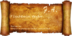 Fischbein Andor névjegykártya